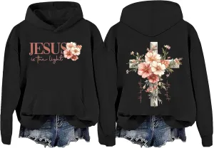 Jesus Is The Light Hoodie, Flowers Crosses Sweatshirt Jesus Is The Light Hoodie, Flowers And Crosses Pullover Hoodie